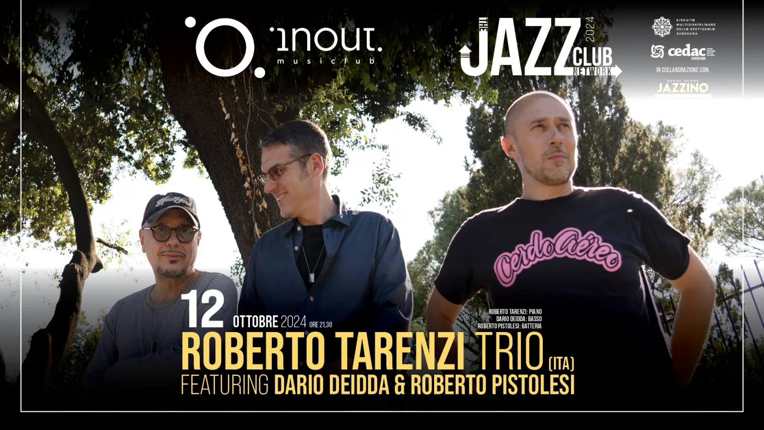 Roberto Tarenzi trio ft Dario Deidda & Roberto Pistolesi @ InOut – TJCN