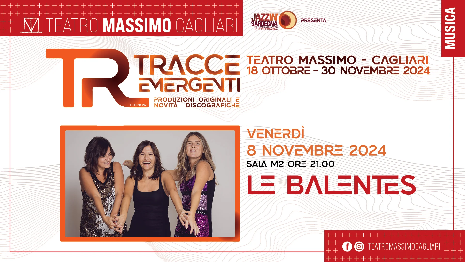 Le Balentes live al Teatro Massimo - Tracce Emergenti - il nuovo panel del Festival Jazz in Sardegna